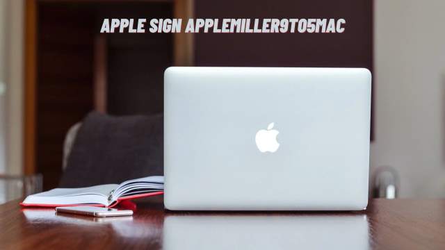 Apple Sign Applemiller9to5mac Revolutionizes Authentication